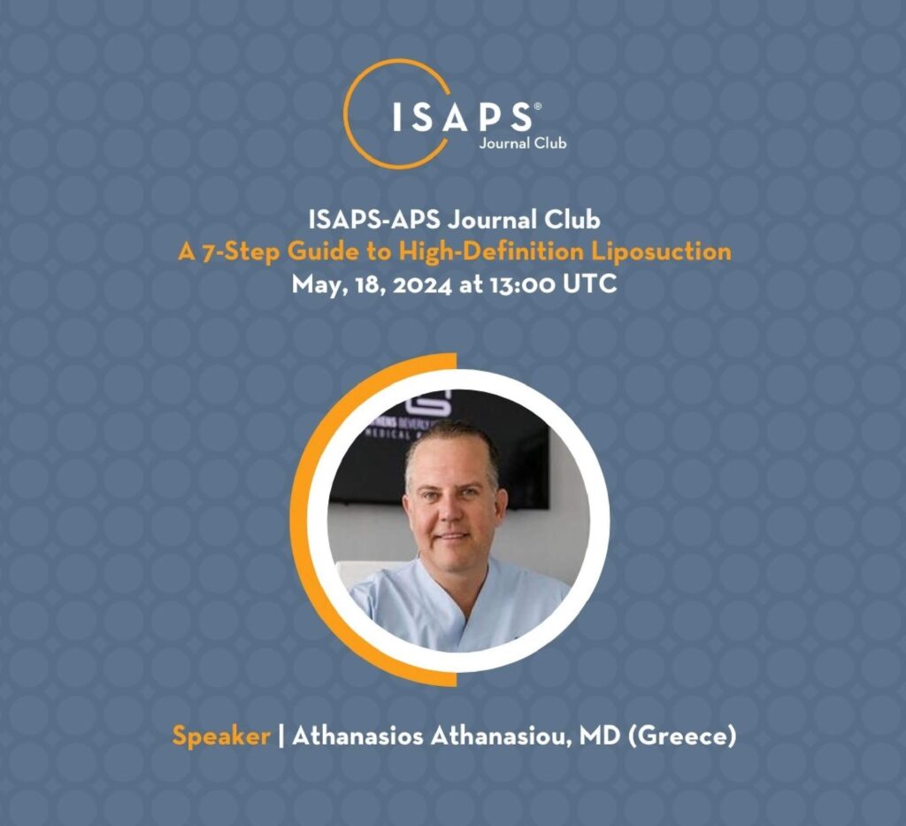 Dr. Athanasios Athanasiou ISAPS Journal Club Session: A deep dive into High-Definition Liposuction 1 Dr. Athanasios Athanasiou, the esteemed founder of Athens Beverly Hills Medical Group, continues to make significant strides in the field of aesthetic plastic surgery.